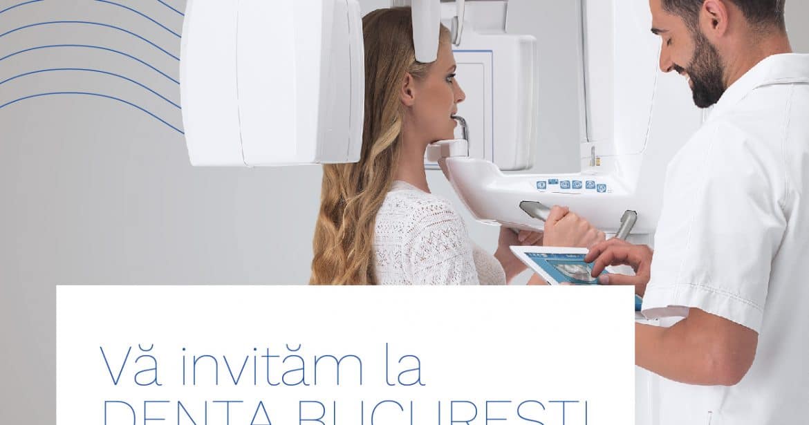 Expozitia Denta 2017 si evenimente speciale